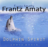   Amathy Franz   Dolphin Spirit Audio CD    