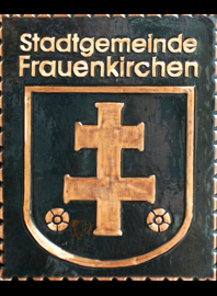                       Kupferbild                                  Gemeindewappen                     Stadtgemeinde   Frauenkirchen                                                               jedes Bild ein "Unikat"
 Kupferrelief  Handarbeit