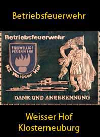                                                                              Gemeindewappen                       
 Klosterneuburg Weisser Hof Betriebs Feuerwehr                               
                                      Niederösterreich                                                        
                       
jedes Bild ein "Unikat"
 Kupferrelief  Handarbeit
