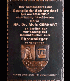                Scharndorf Ehrenbürger Niederösterreich  Ehrenbürger                 Franz Gabl                    
 Gemeinde                                           	                                                                     	                                                                             
                                                                          Kupferrelief 
als besonderes Geschenk
  jedes Bild ein "Unikat"
          Handarbeit 