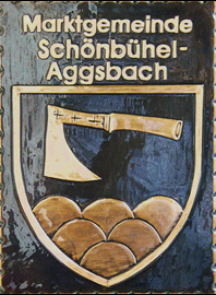                                                                    
Gemeindewappen
               

Marktgemeinde  Schönbühel   Aggsbach 
 
Bezirk  Melk         
Niederösterreich                                   
 

                                                            jedes Bild ein "Unikat"
 Kupferrelief  Handarbeit