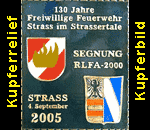  Marktgemeinde 
 Marktgemeinde Straß im Straßertale  Bezirk Krems-Land 
  Feuerwehr Fahrzeugsegnung   Niederösterreich Kupferbild Kupferrelief 