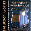 Gemeindewappen  Ratschendorf Kupferbild
Gemeinde Deutsch Goritz  
Seit 2015   mit Gemeinde  
 Ratschendorf zusammengeschlossen
 Bezirk  Südoststeiermark  
Steiermark 