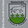 Wappen Gemeinde   Schlag bei Thalberg -  Gemeinde Dechantskirchen um die Nachbargemeinde 2015 mit  Schlag bei Thalberg erweitert  Bezirk Hartberg-Fürstenfeld   