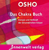   Das Chakra Buch  Energie und Heilkraft der feinstofflichen Körper 
  erhältlich im Kristallzentrum   