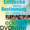  Eckhart Tolle: Entdecke deine Bestimmung im Leben (DVD)   