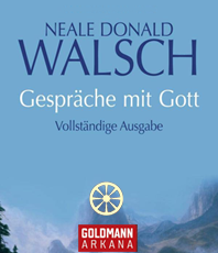   Neal Donald Walsch   Gespräche mit Gott: Vollständige  Gebundene Ausgabe erhältlich'im Kristallzentrum                                     